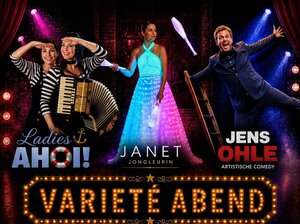 Ein Plakat f&uuml;r einen Variet&eacute;-Abend zeigt drei Acts: zwei Frauen mit Akkordeon, eine Jongleurin im bunt leuchtenden Kleid und einen Mann auf einer Leiter. Unten steht der leuchtende Schriftzug Variet&eacute; Abend.