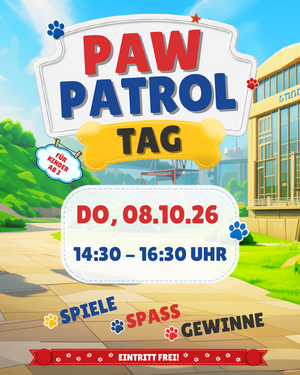 Bild vergr&ouml;&szlig;ern: Ein Plakat k&uuml;ndigt einen Paw Patrol Tag f&uuml;r Kinder ab 3 Jahren an. Das Event findet am Donnerstag, den 08.10.26 von 14:30 bis 16:30 Uhr statt. Versprochen werden Spiele, Spa&szlig; und Gewinne.